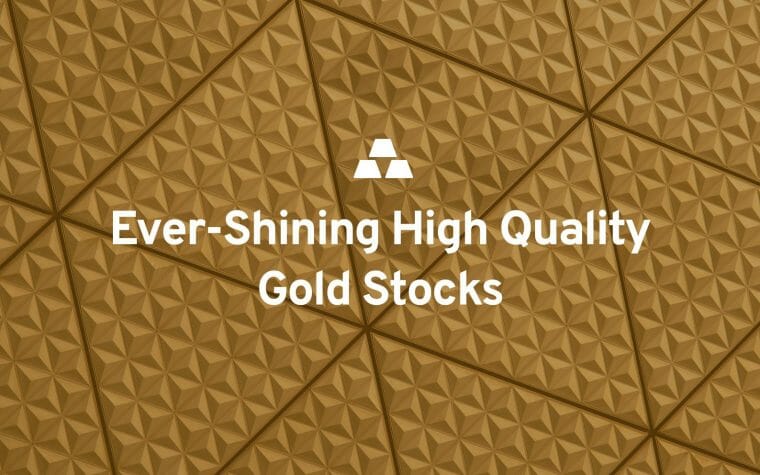 Ever-Shining High Quality Gold Stocks