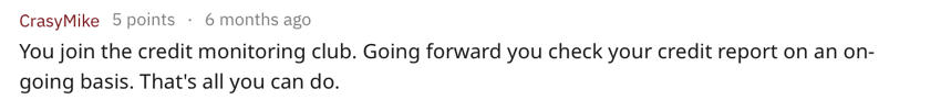 identity-theft-reddit-thread-2.png Start Monitoring your Credit File
