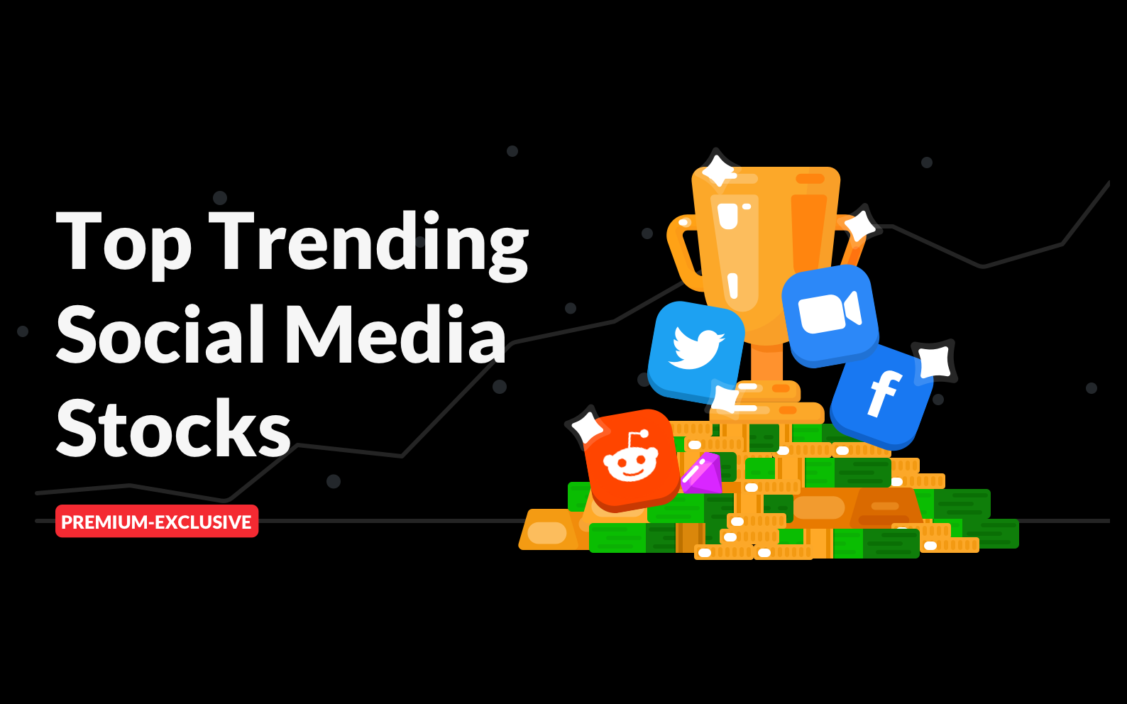 New Coverage: Social Media Top Picks – Premium Exclusive